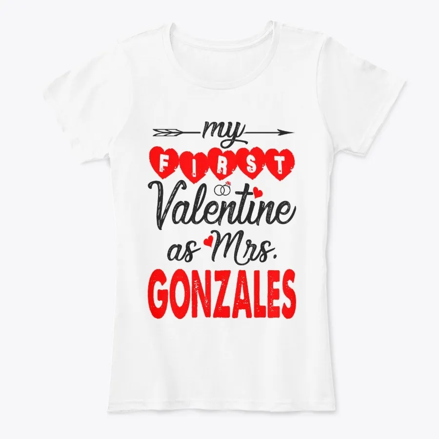 My First Valentine As Mrs Gonzales