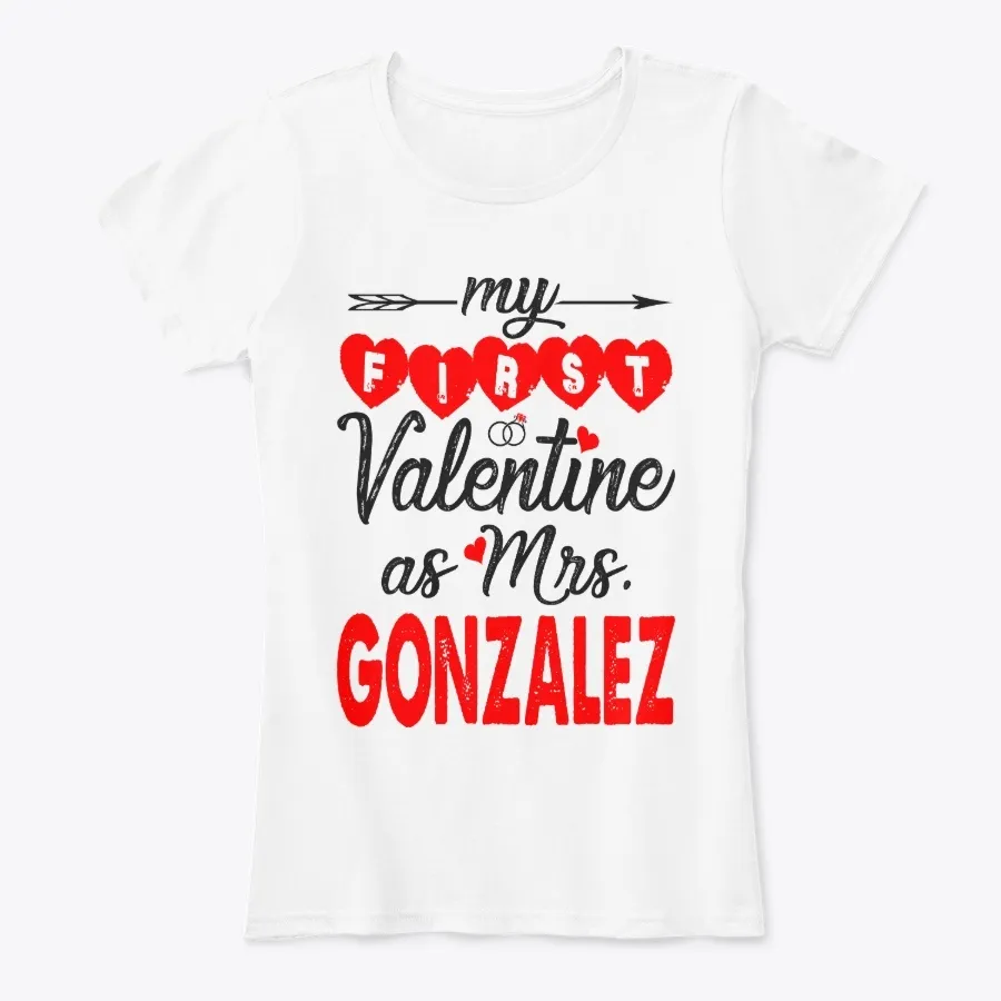 My First Valentine As Mrs Gonzalez