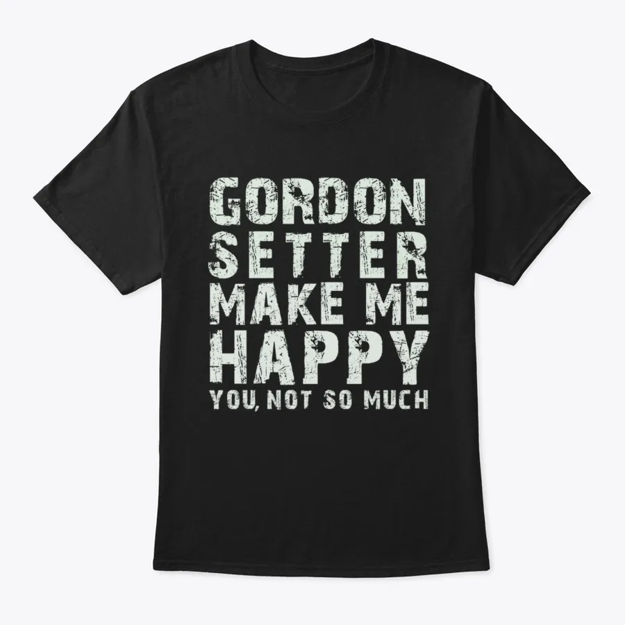 Stubborn Gordon Make Me Happy