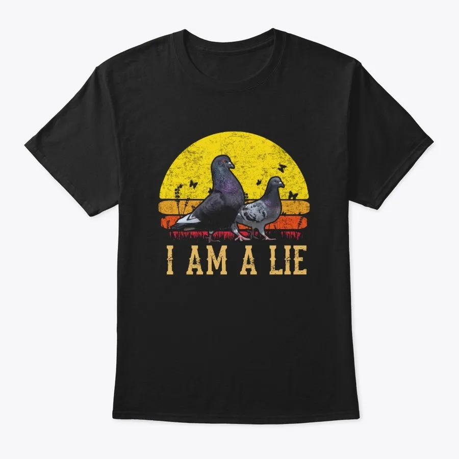 Vintage I Am A Lie Bird Arent Real Spie