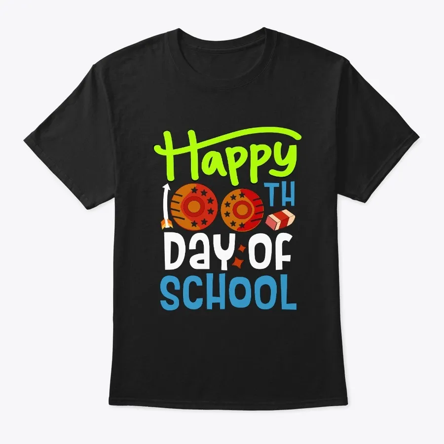 Happy 100th Day Of School 100 Days