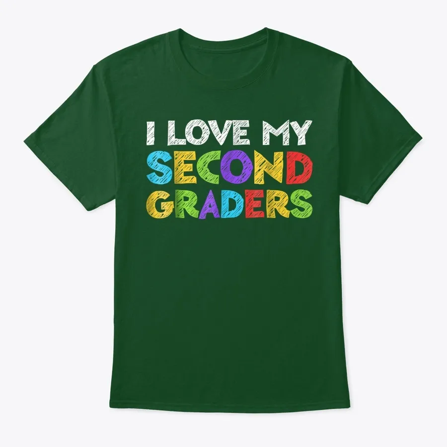 I Love My Second Graders T-shirt 2nd