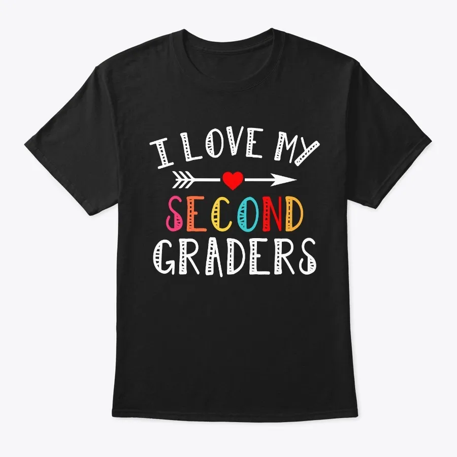 I Love My Second Graders Cute