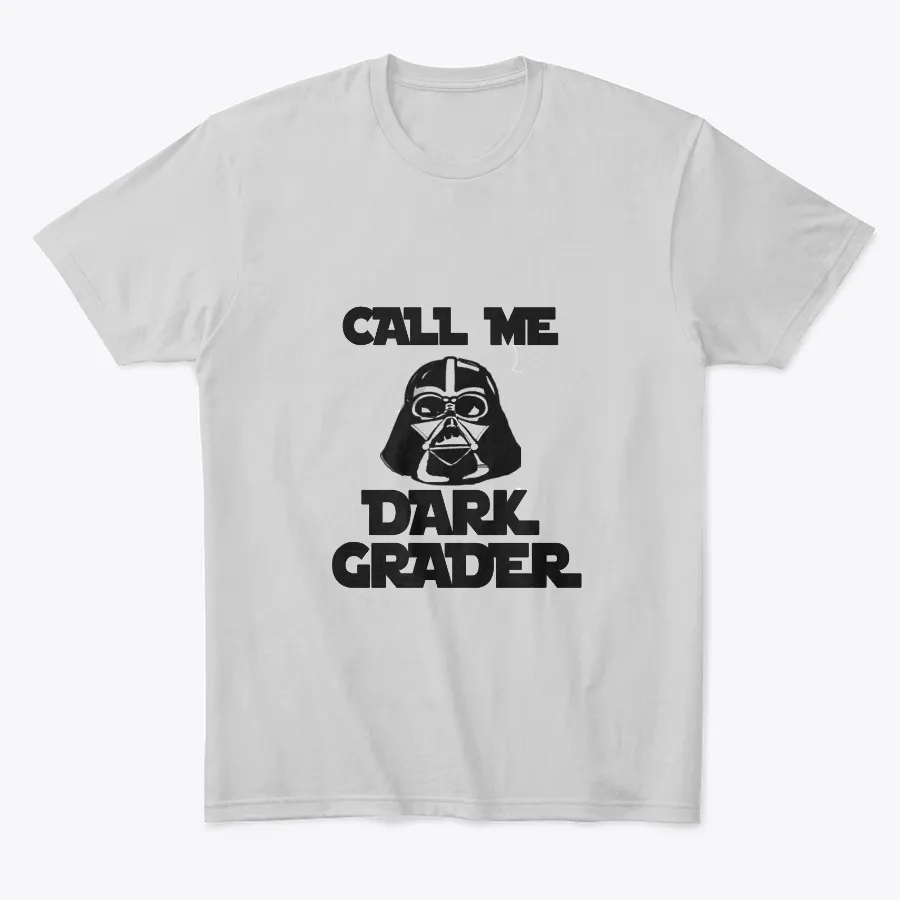Call Me Dark Grader Star Wars Teachers