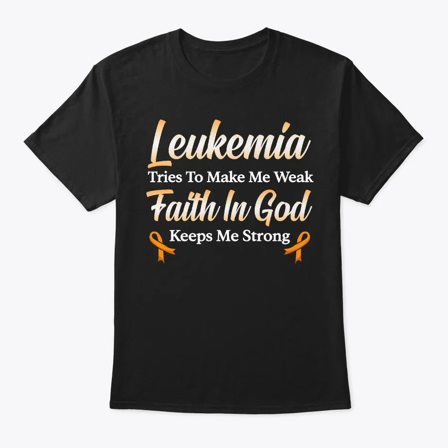 Leukemia Awareness Gift Faith In God