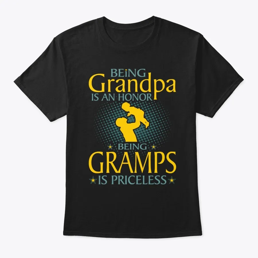 Grandpa Honor Gramps Priceless