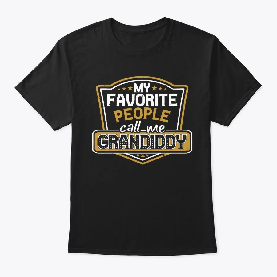 My Favorite People Call Me Grandiddy