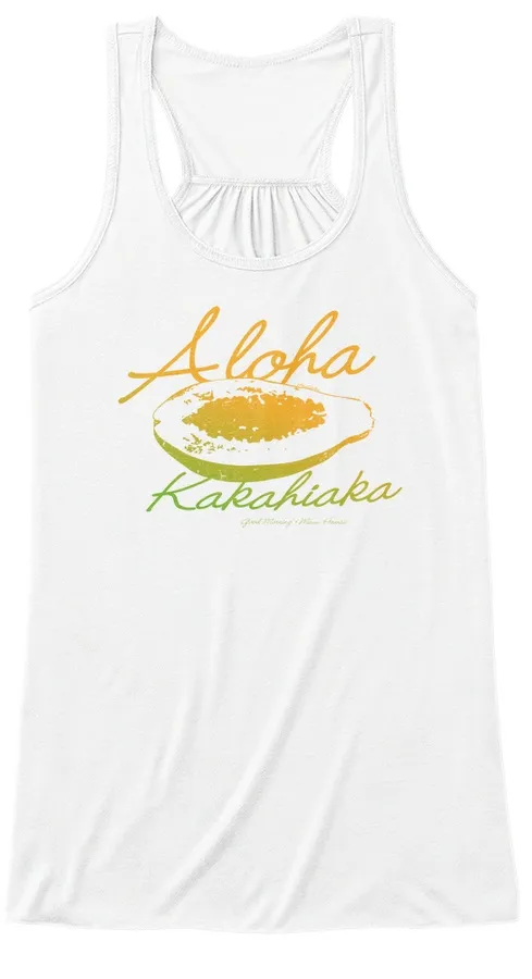 Aloha Kakahiaka Good Morning Hawaii