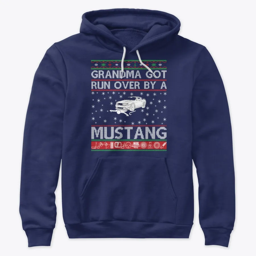 Grandma Got Run Over By A Mustang