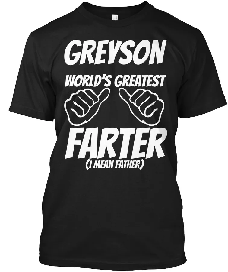 Humor - Greyson Worlds Greatest Farter - I Mean Father
