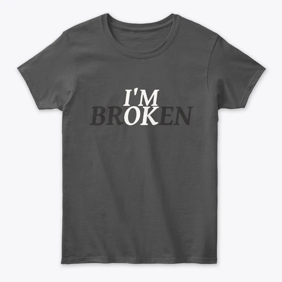 Im Ok Broken Unemployment Tees