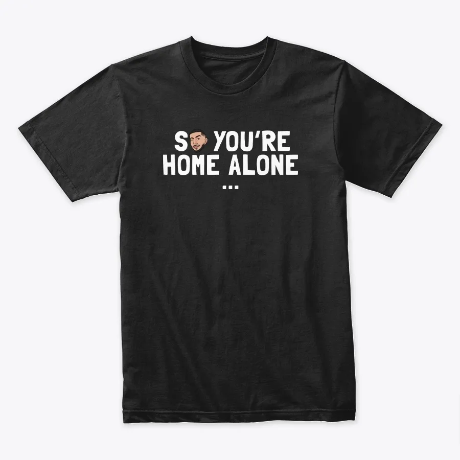 Brawadis - So Youre Home Alone