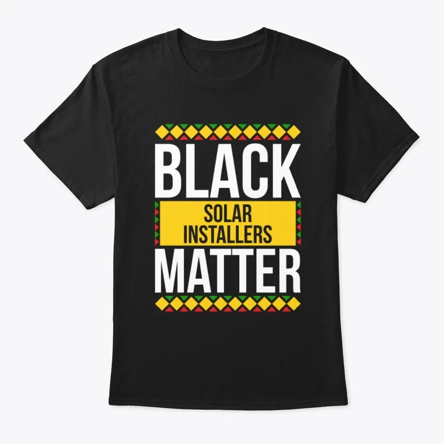 Black Solar Installers Matter Pride