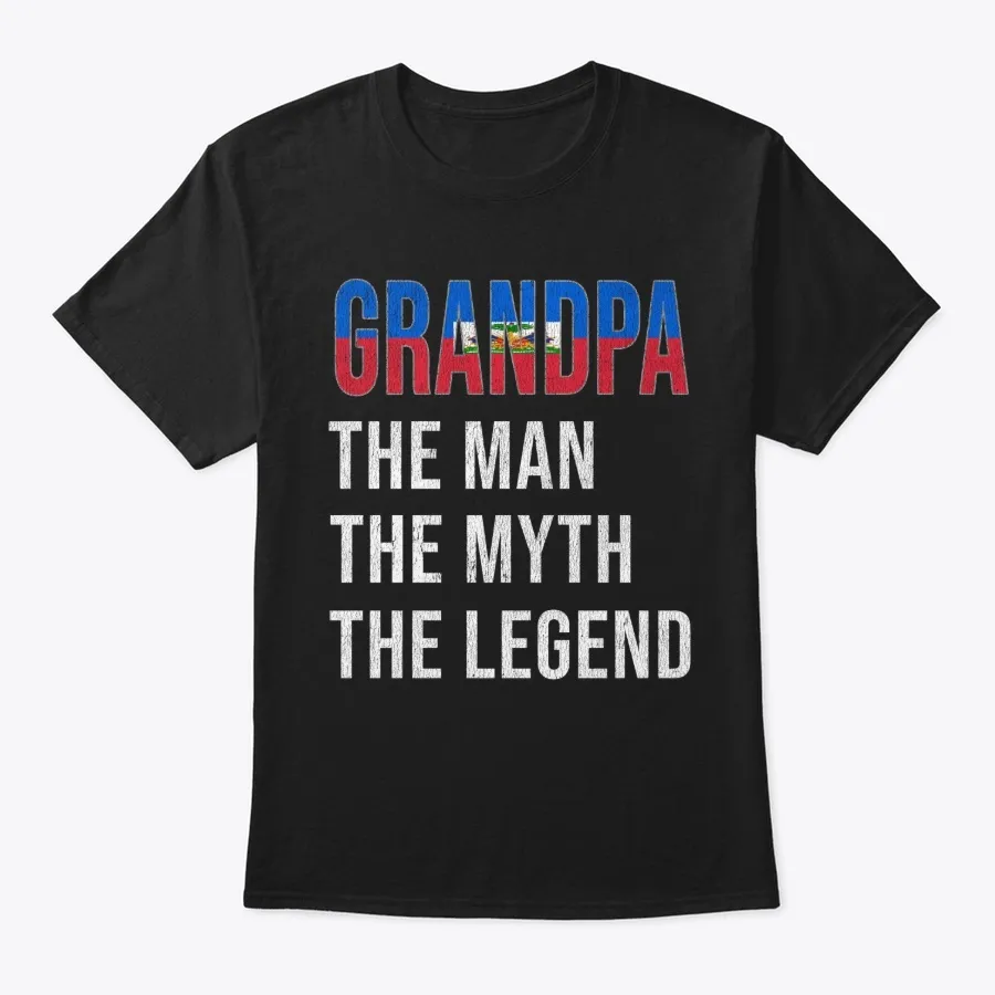 Haiti Grandpa Legend Fathers Day