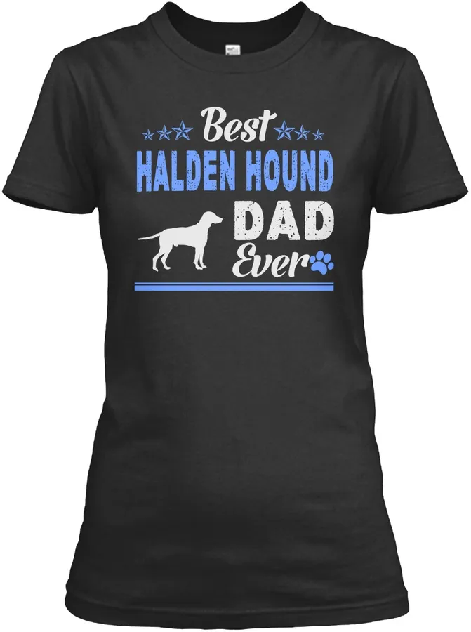 Best Halden Hound Dad Ever Shirts