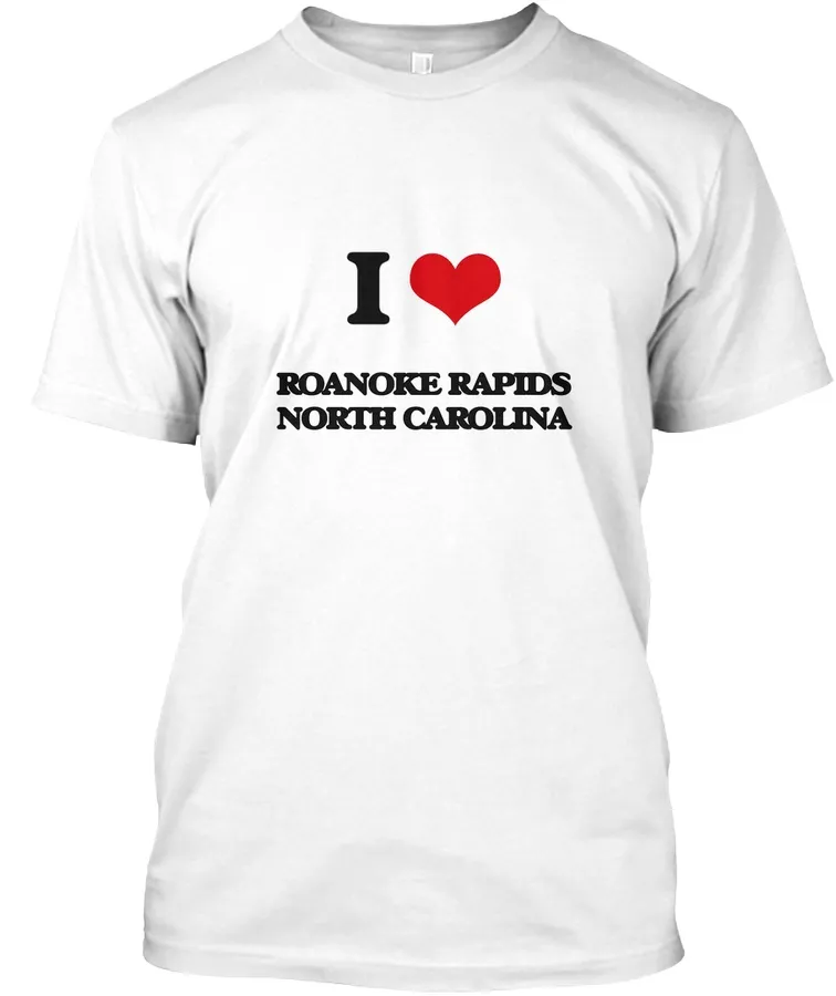I Love Roanoke Rapids North Carolina