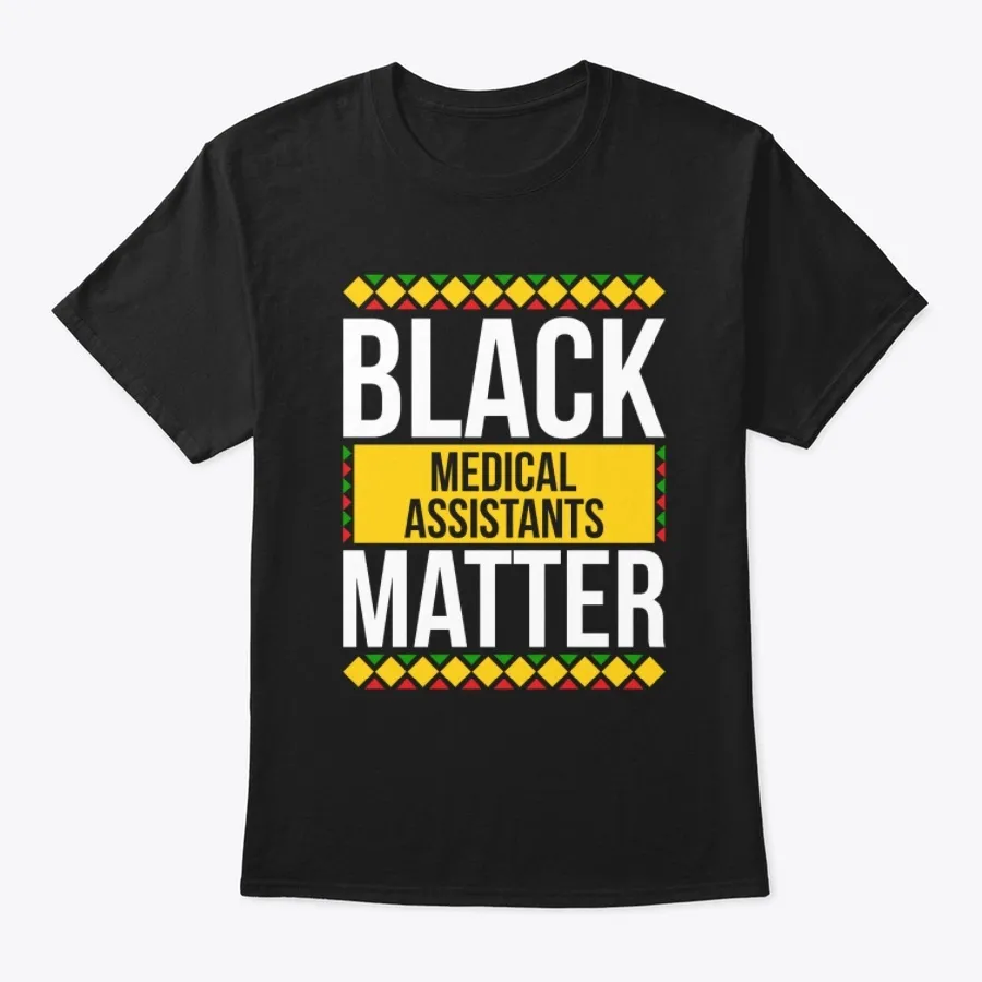 Black Medical Assistants Matter Pride