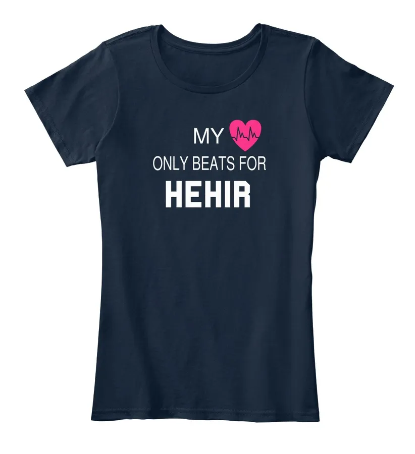 My Heart Only Beats For Hehir Tee