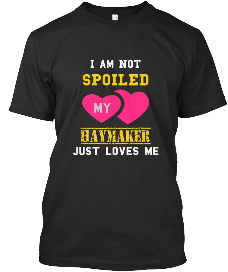 Haymaker Spoiled Patner