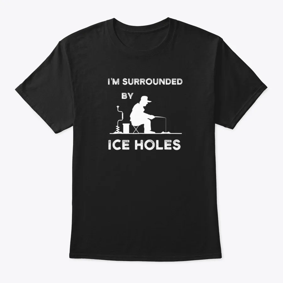 Ice Fishing Im Surrounded By Ice Holes
