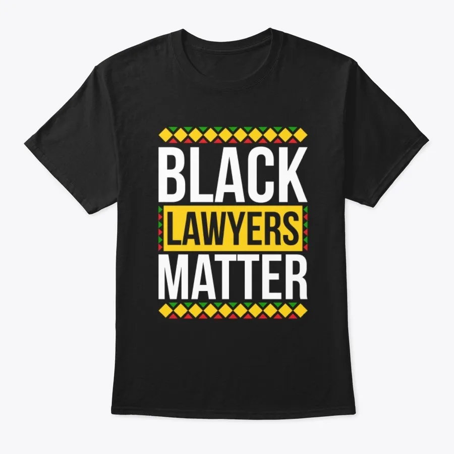 Black Lawyers Matter Pride Shirt