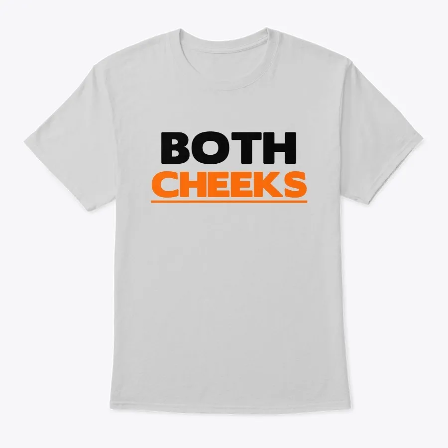 Both Cheeks [front]