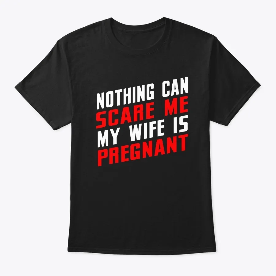 Husband Shirt - My Wife Is Pregnant