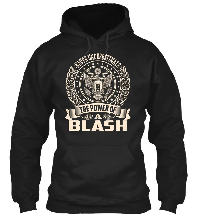 Blash - Never Underestimate - Names t-shirt