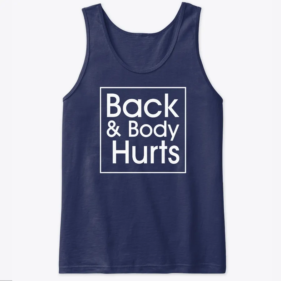 Back And Body Hurts Gym Yoga Run Workout