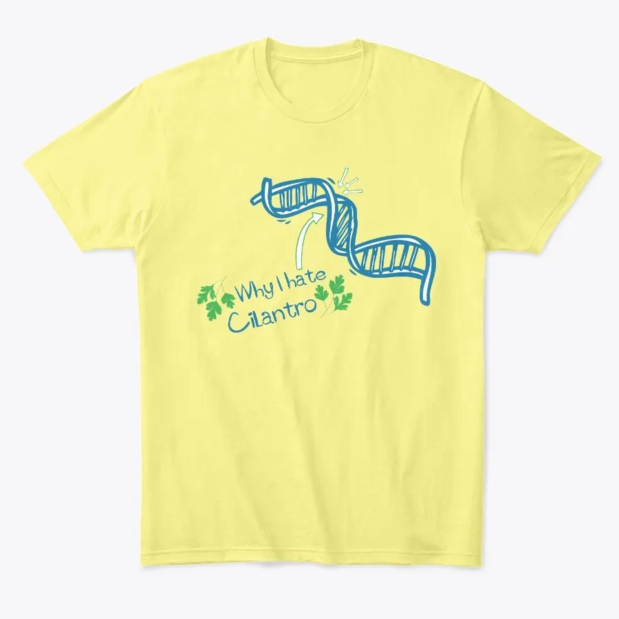 Why I Hate Cilantro Funny Tee Shirt