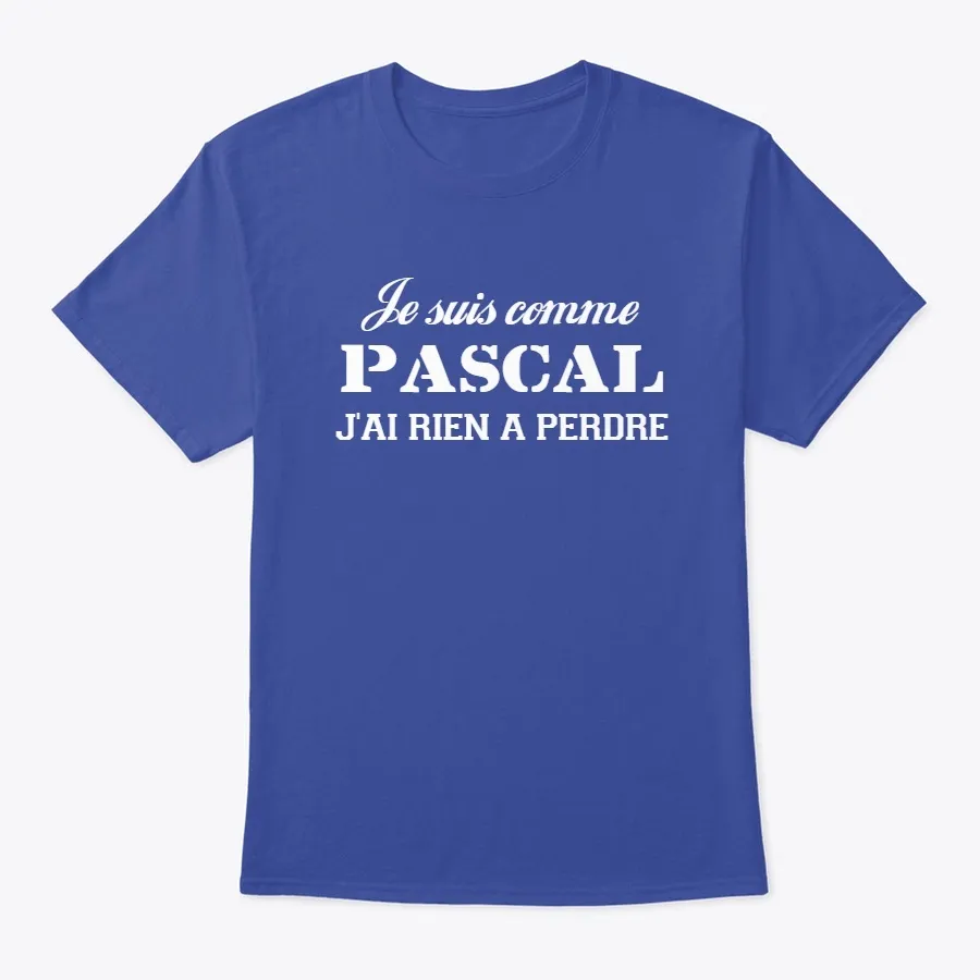 "Je Suis Comme Pascal Couleur - Names t-shirt"