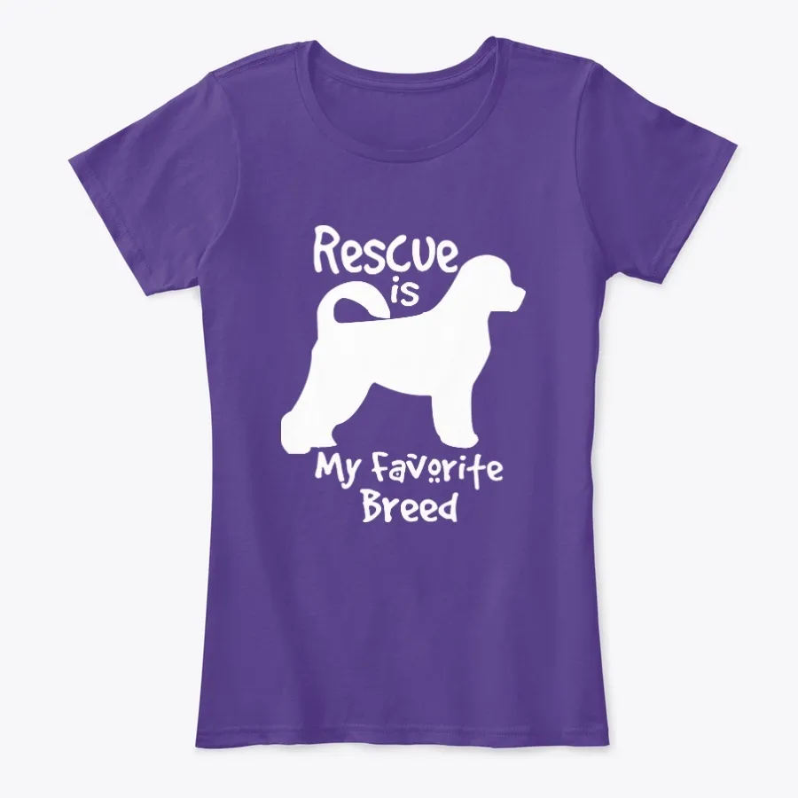 Rescue Dog Rescue Is My Favorite Breed