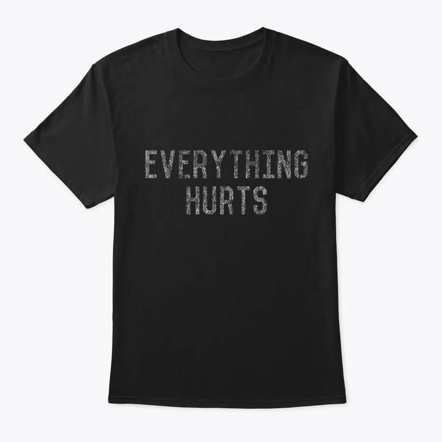 Everything Hurts Vintage Workout