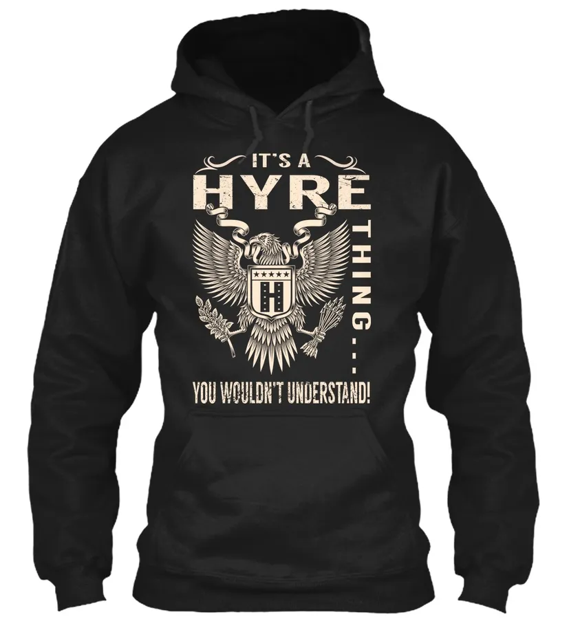 Its A Hyre Thing