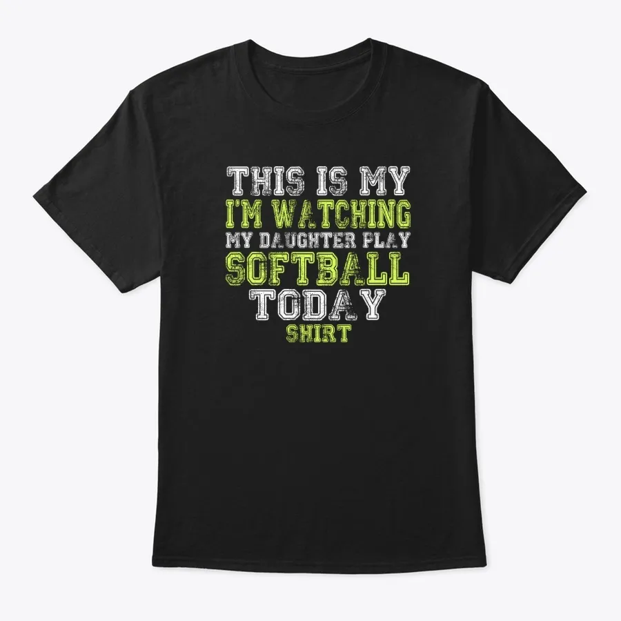 This Is My Im Watching My Daughter