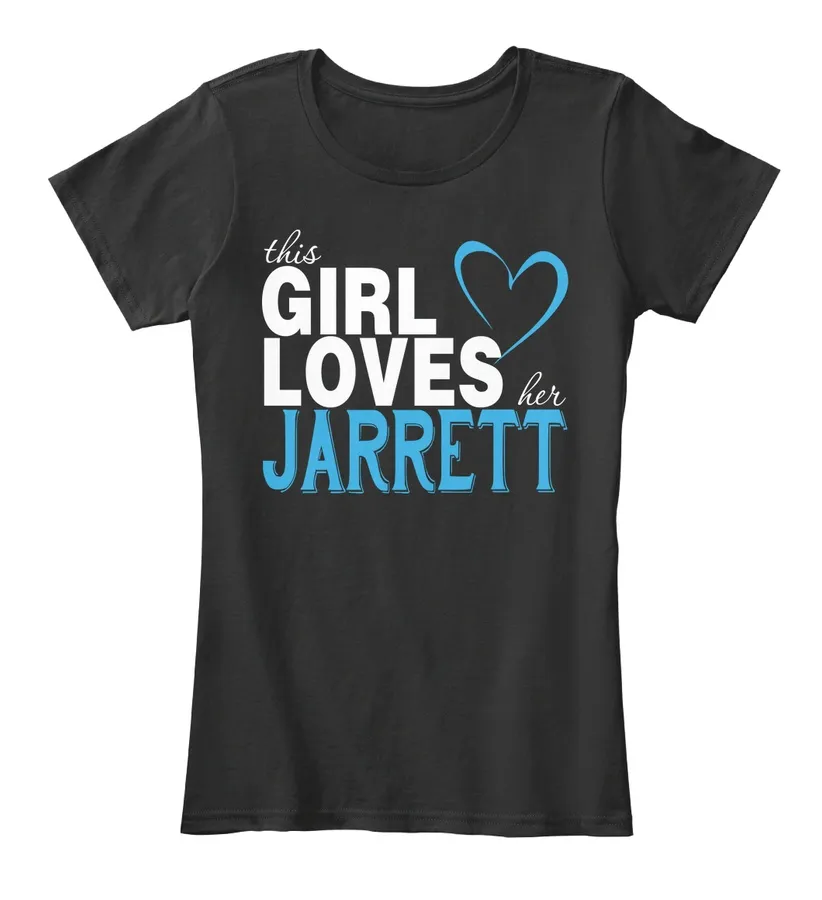 This Girl Loves Her Jarrett Customizable Name