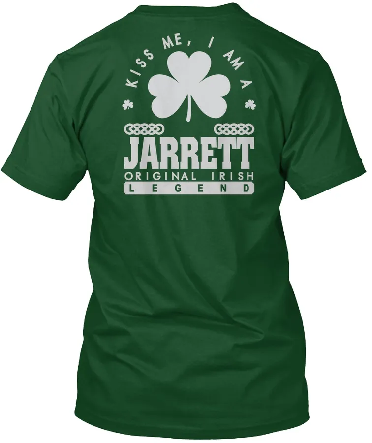 Kiss Me I Am Jarrett Name Legend T-shirts