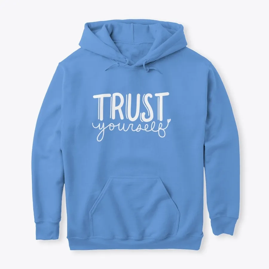 Trust Yourself 1