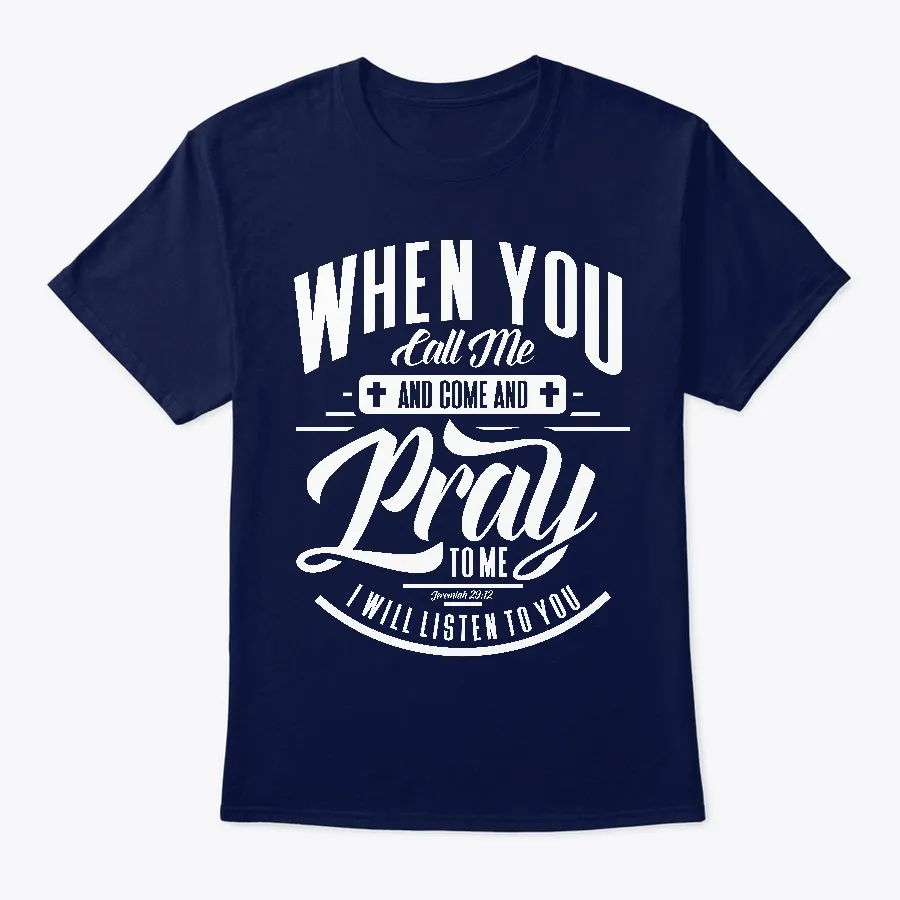 "Pray To Me I Will Listen To You - Names t-shirt"