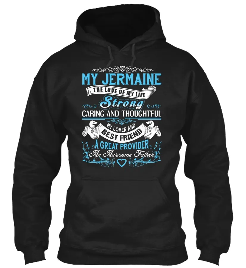 My Jermaine - The Love Of My Life Customizable Name
