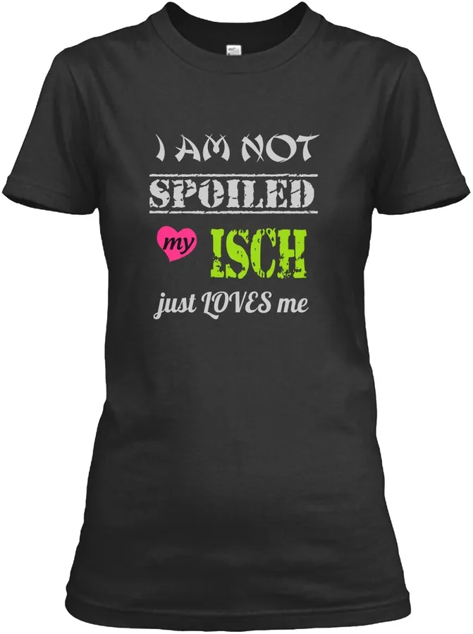 Isch Spoiled Wife