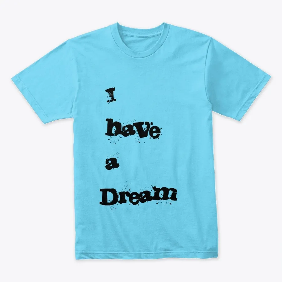 Martin Luther King Shirt I Have A Dream