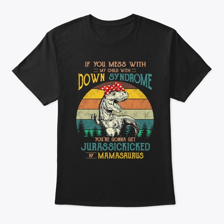 Youre Gonna Get Jurassickicked T-shirt