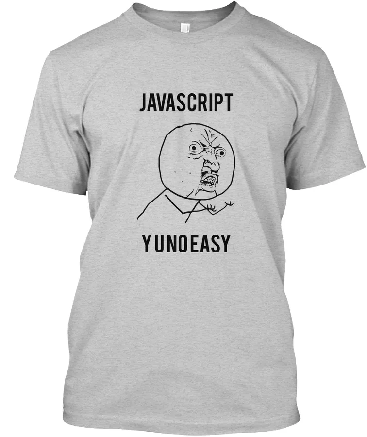 Javascript Yunoeasy Meme T-shirt
