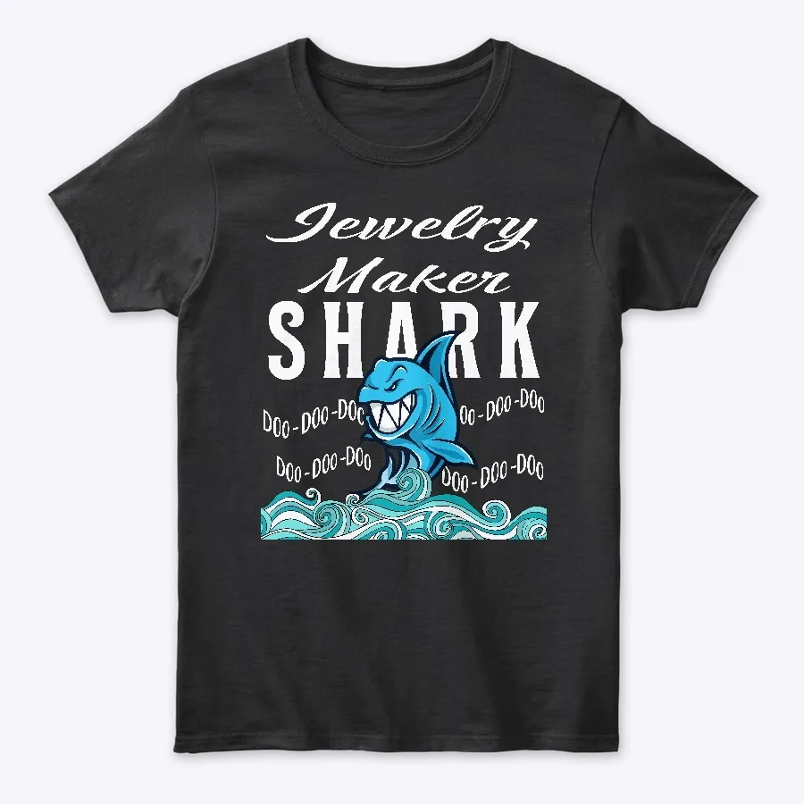 Jewelry Maker Shirts & Gifts-shark
