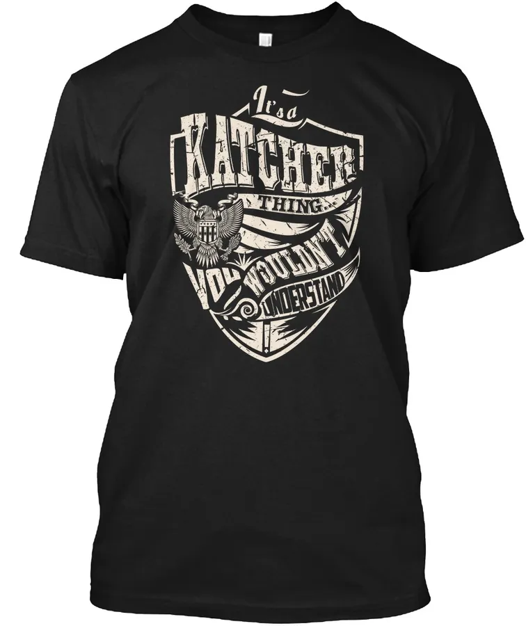 Its A Katcher Thing