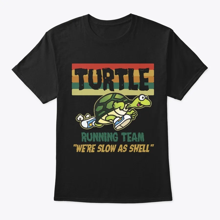 Turtle Running Team Gift Funny Turtle Ts