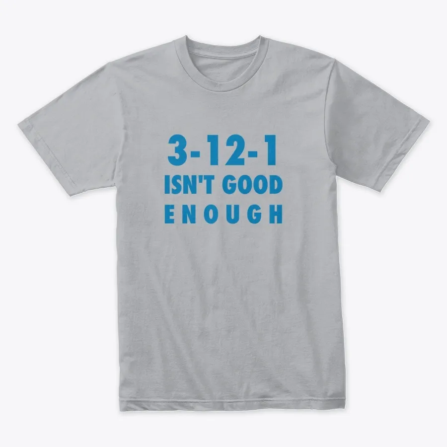3-12-1 Isnt Good Enough - Lions Fans