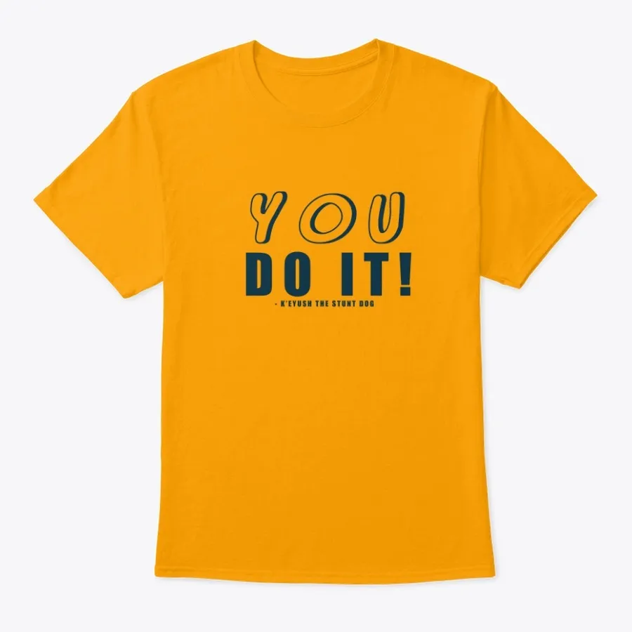 You Do It