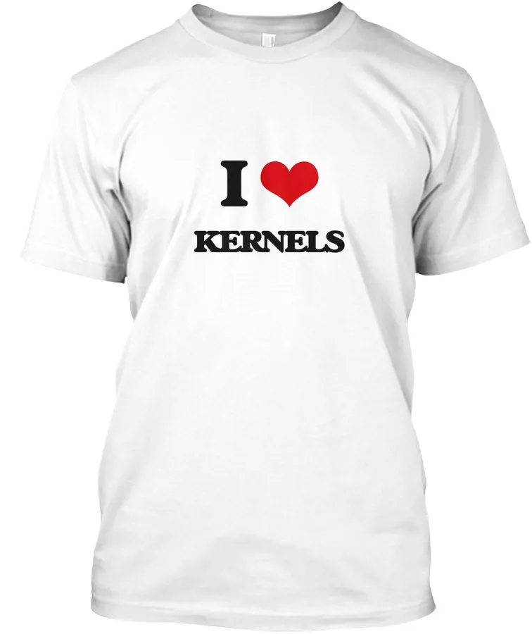 I Love Kernels